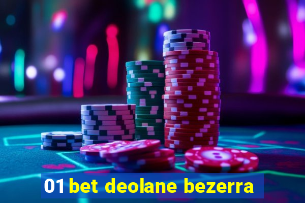 01 bet deolane bezerra